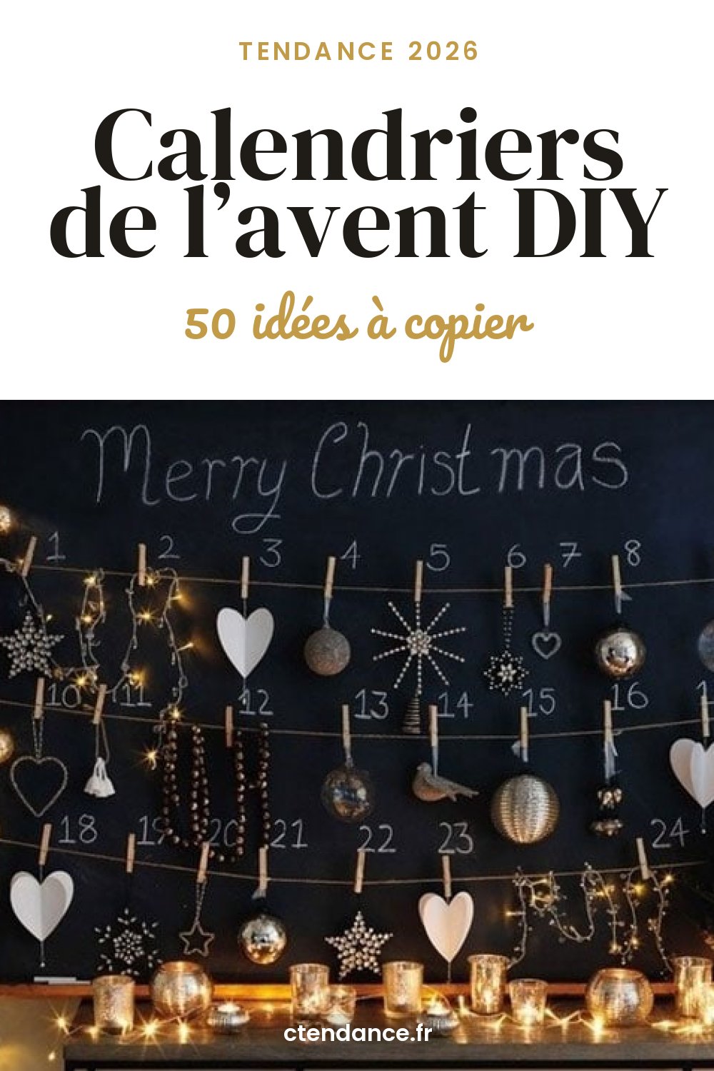 Calendriers de l’avent DIY : 50 idées à copier (2026)