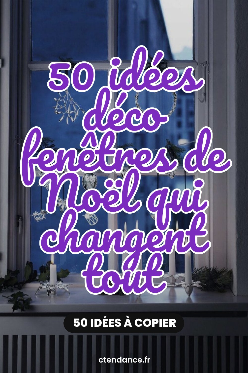 50 idées déco fenêtres de Noël qui changent tout
