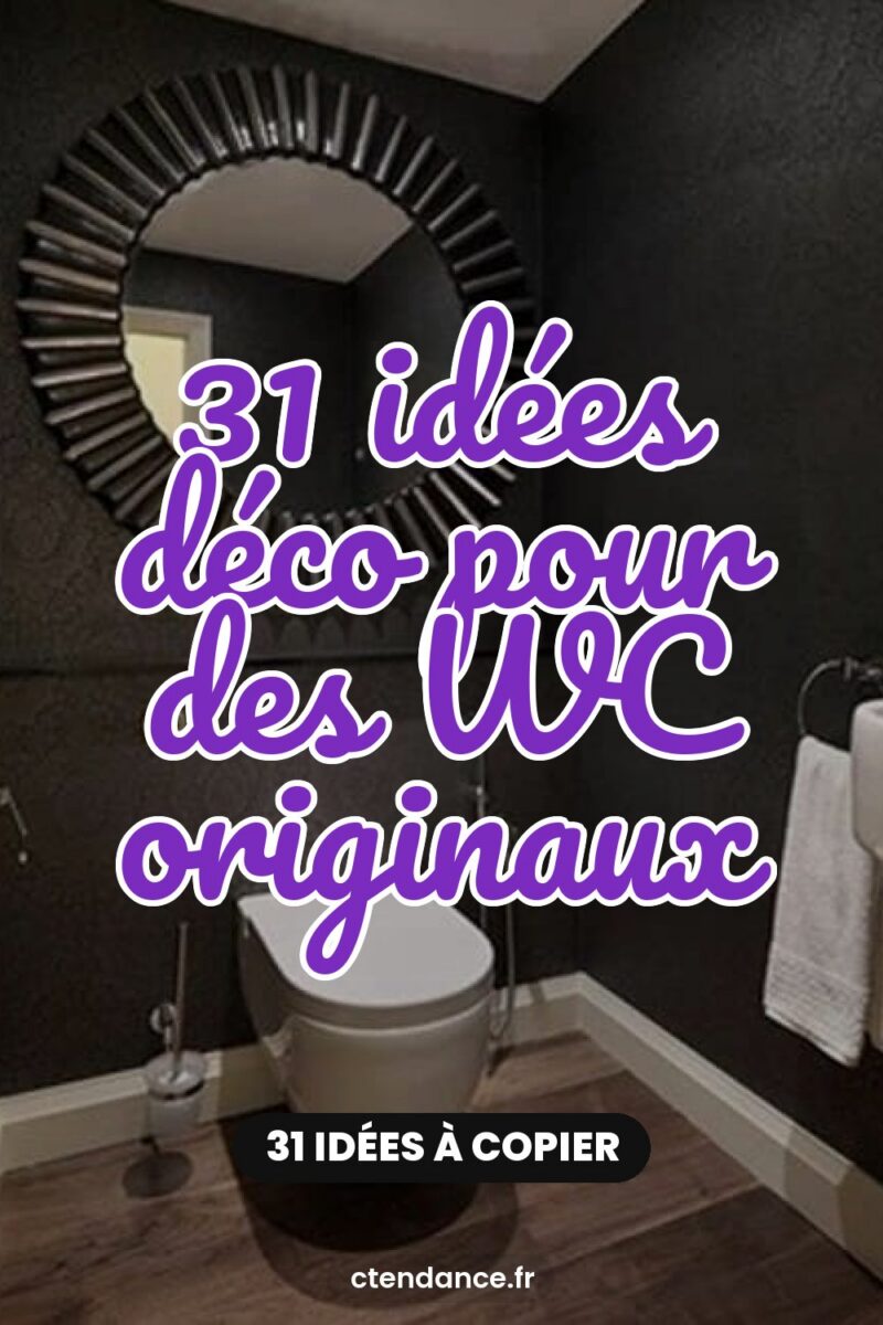 31 idées déco pour des WC originaux