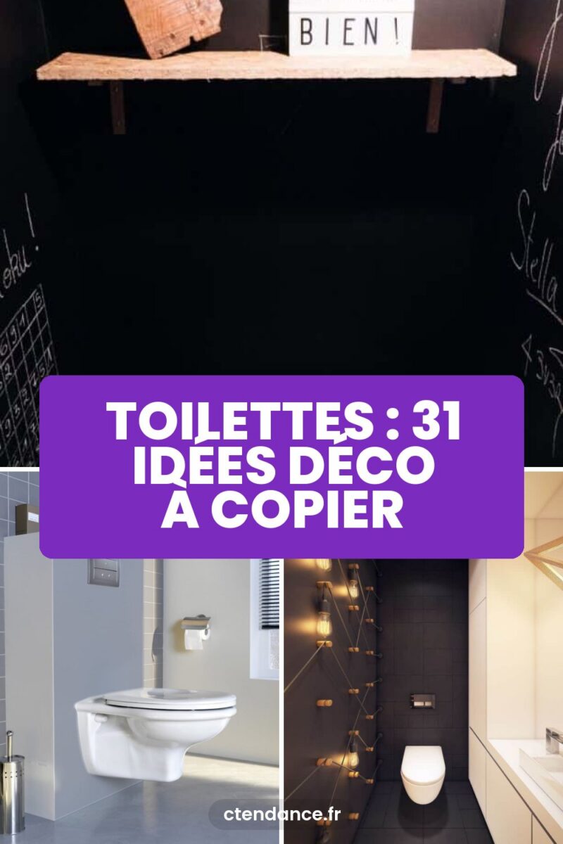 Toilettes : 31 idées déco à copier