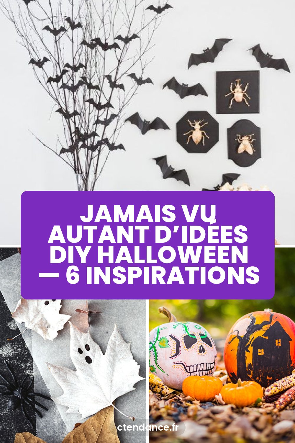 Jamais vu autant d’idées DIY Halloween — 6 inspirations