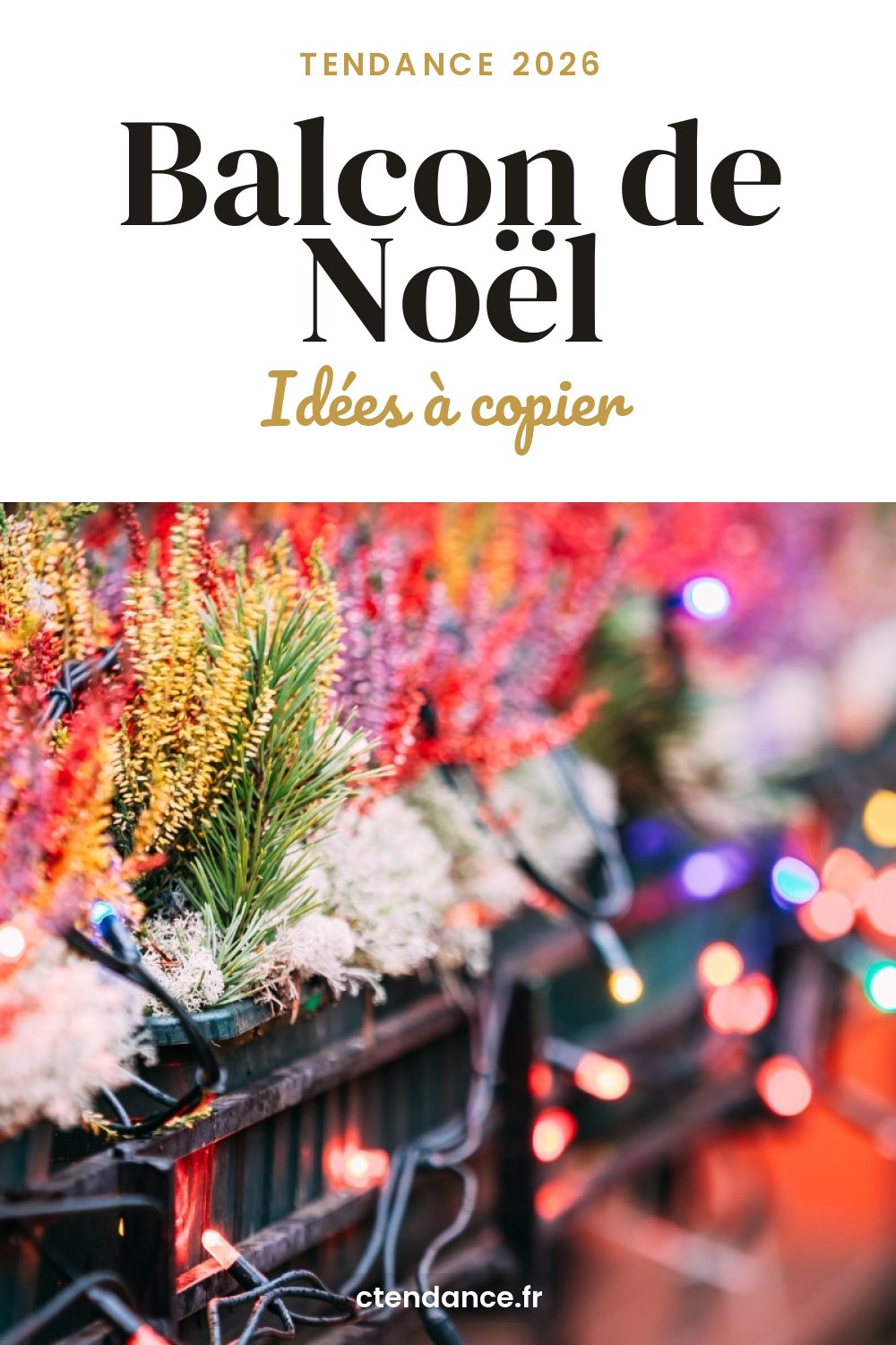 Balcon de Noël : idées à copier (2026)