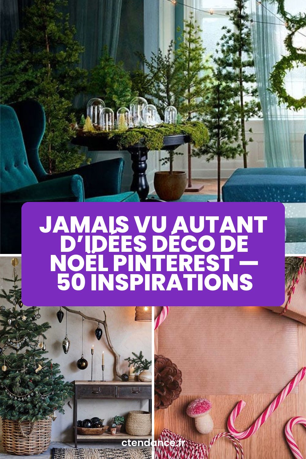 Jamais vu autant d’idées déco de Noël Pinterest — 50 inspirations